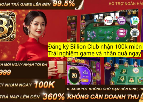 Hướng dẫn đăng ký Billion Club nhanh chóng, nhận ngay ưu đãi 100K miễn phí dành cho thành viên mới.