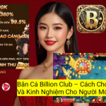 Tài Xỉu Billion Club Dành Cho Người Mới – Hướng Dẫn Chi Tiết 2026