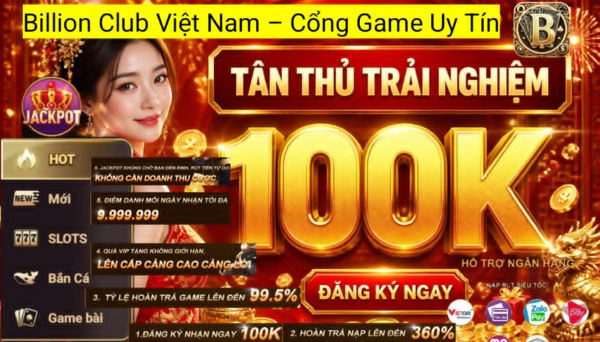 Billion Club Việt Nam mang đến kho trò chơi đa dạng, giao diện thân thiện và nhiều chương trình ưu đãi hấp dẫn.