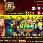 Tài Xỉu Billion Club Dành Cho Người Mới – Hướng Dẫn Chi Tiết 2026